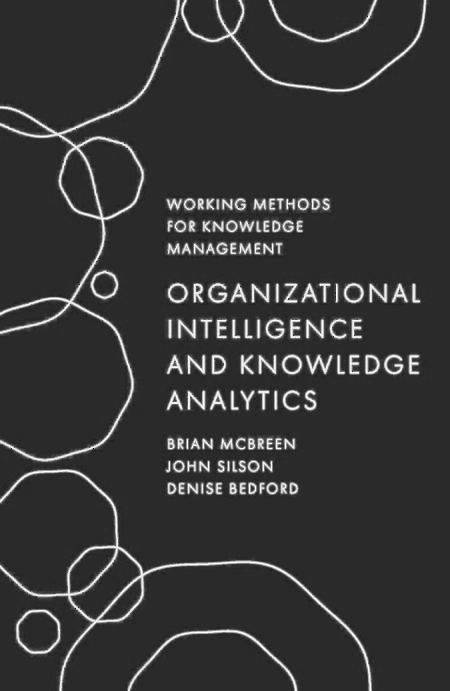 Organizational Intelligence and Knowledge Analytics